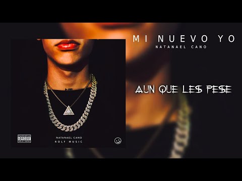 Aunque Les Pese - Natanael Cano ft. Fuerza Regida [Audio Oficial] (Mi Nuevo Yo)