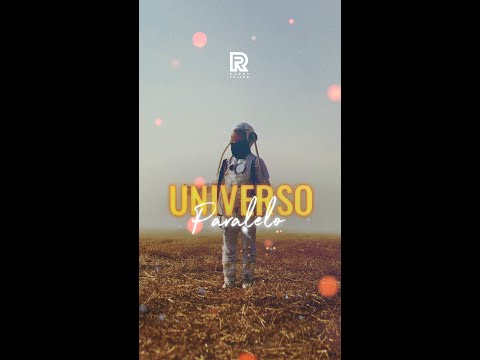 UNIVERSO PARALELO - RANDY FEIJOO - LYRIC