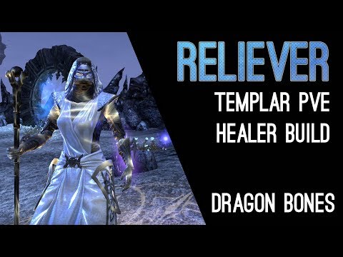 Magicka Templar Healer Build Reliever - Dragon Bones DLC Elder Scrolls Online ESO