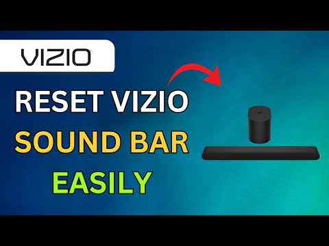 How To Reset A Vizio Sound Bar 2025 - Complete Tutorial