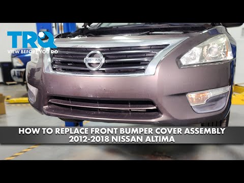 How to Replace Front Bumper Cover Assembly 2012-2018 Nissan Altima