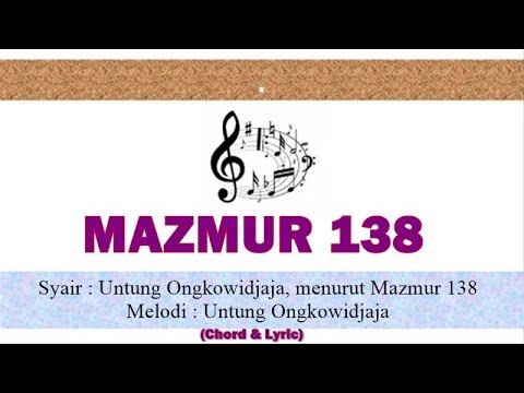 Mazmur 138 ( Chord & Lyric )