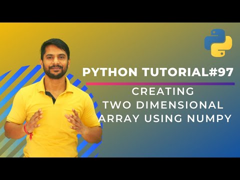 Creating Two Dimensional Array | User Input | Numpy | In Hindi