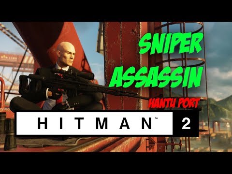 SNIPER 47 - Hitman 2 Sniper Assassin (Hantu Port)