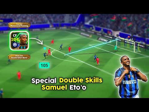 Double Booster x Double Skills Eto'o is Cooking 🗿🔥 New 105 Rated Eto'o Review in eFootball 26 Mobile