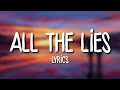 Alok, Felix Jaehn & The Vamps - All The Lies (Lyrics)