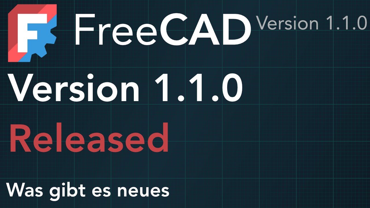 FreeCAD 1.1.0 – Alle Neuerungen im Überblick | FreeCAD Praxis