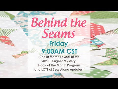 Behind the Seams: We're going to Fall Quilt Market 2019 Pre-Recorded Live!