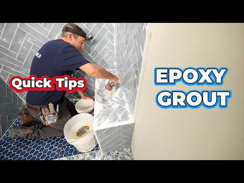 Epoxy Grout Quick Tips
