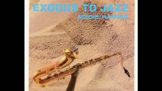 Exodus To Jazz - Eddie Harris