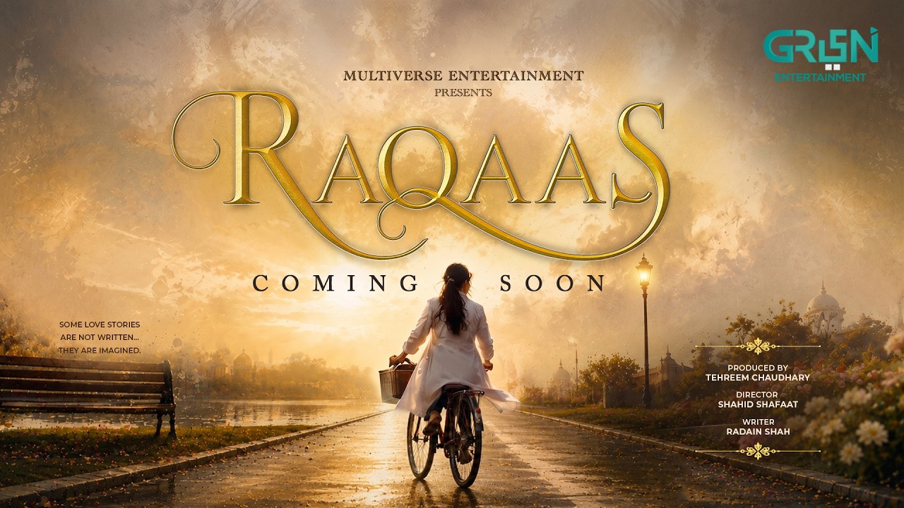 Coming Soon | Raqaas | Ft. Danyal Zafar - Komal Meer | Only On Green TV Entertainment