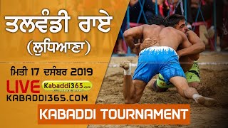 Talwandi Rai (Raikot) Kabaddi Tournament 17 Dec 2019