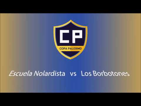 Escuela Nolardista vs Los Borbotones - Copa Palermo Fecha 1