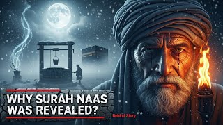 Download lagu Full Story Behind Surah An Nas & Falaq | Protection Of These Two Powerful Surahs mp3