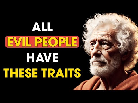 A Person with an Evil Heart Often Exhibits These 7 Personality Traits | Stoic Philosophy