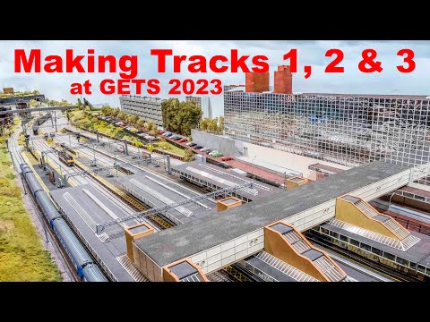 Pete Waterman's Making Tracks 1, 2 & 3 | The Super Layout | GETS 2023