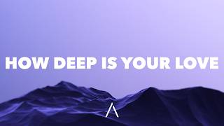 Download lagu Bee Gees - How Deep Is Your Love (Lyrics) mp3