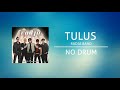 Download Lagu Radja - TULUS Backing Track  No Drum/ Tanpa Drum, drum cover Mp3 Free
