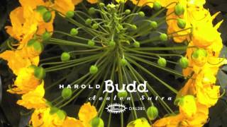 Harold Budd - It's Steeper Near the Roses (For David Sylvian)