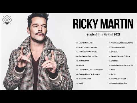 Ricky Martin Greatest Hits Playlist 2021 - Ricky Martin Best Songs Ever