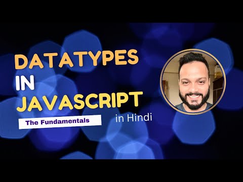 Data Types In Javascript Javascript Tutorial In Hindi 2025