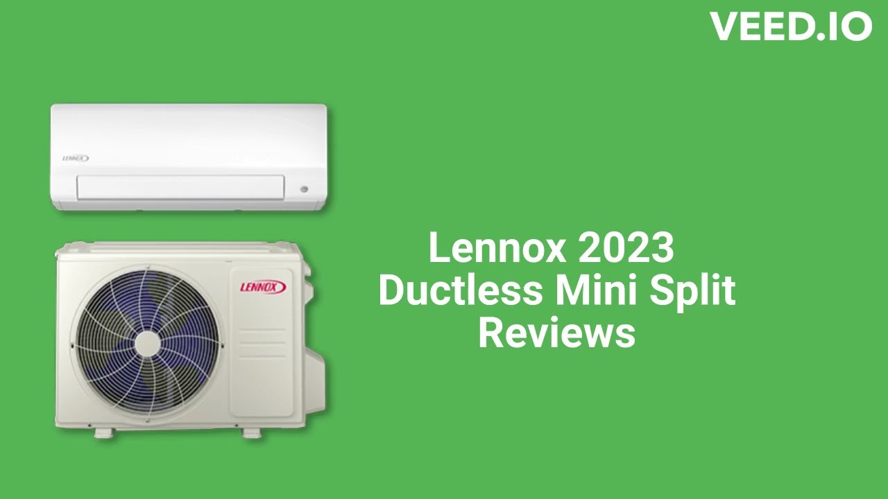 HvacRepairGuy 2023 Lennox Brand Ductless Mini Split Reviews