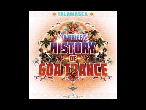 Talamasca and Deedrah - Transwave (A Brief History Of Goa Trance) (134bpm)