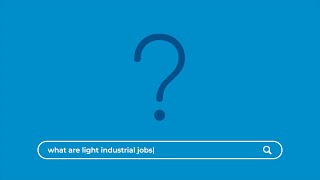 What Are Light Industrial Jobs?