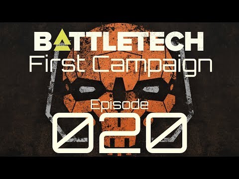 Battletech | First Campaign | Episode 20
