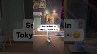 Secret Bar In Tokyo 🤯🤫