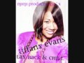 tiffany evans - lay back and chill