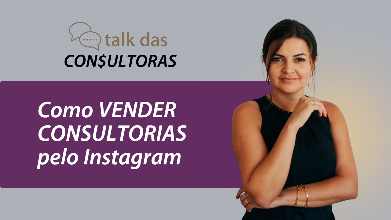 Como vender consultorias pelo Instagram
