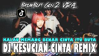 Download lagu DJ ! KESUCIAN CINTA - CUT RANI ( KALAU MEMANG BENAR CINTA ITU BUTA ) REMIX mp3