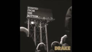 Drake - Started from the Bottom (official Audio)