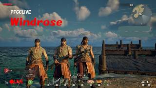 【PFGCLIVE】【Windrose】26/5/4