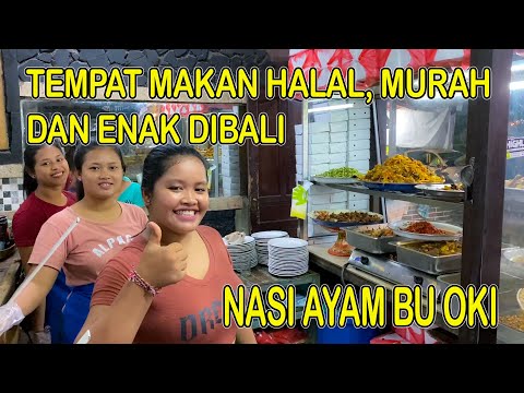 TEMPAT MAKAN HALAL, MURAH DAN ENAK DI BALI | NASI AYAM BU OKI | CANAL DE PRODUÇÃO ANDRE