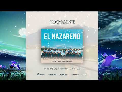 Instituto Bautista Camino A Emaus  &  El Nazareno