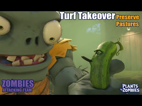TURF TAKEOVER - Preserve Pastures - Zombies Attacking Team. PVZ BFN