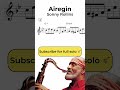 Sonny Rollins - Airegin - Tenor Sax Transcription (part 1) #jazz #sax #greatsolos #transcription