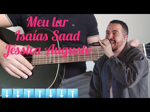 Meu Lar (part. Jéssica Augusto) - Isaías Saad