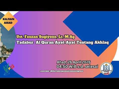 Tadabur Al Quran Ayat-Ayat Tentang Akhlaq