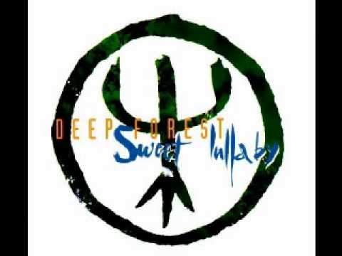 Deep Forest - Sweet Lullaby (original extended)