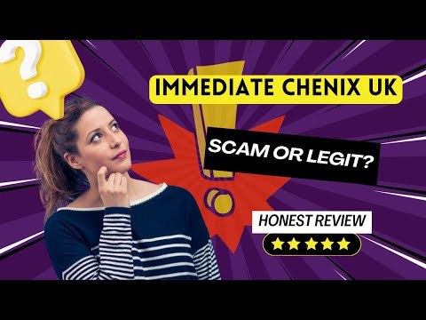 Immediate Chenix UK Reviews – Scam or Legit Trading Software? ✔️✔️✔️