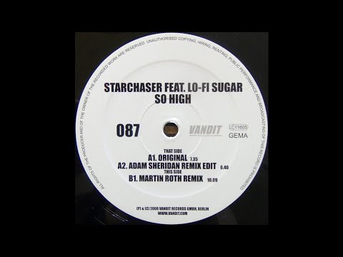 Starchaser feat. Lo-Fi Sugar - So High (Martin Roth Remix) [2008]