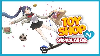- 04 | 🧸 | Toy Shop Simulator【静凛/にじさんじ】