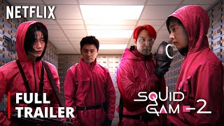 Squid Game: Season 2  Full Trailer  Netflix