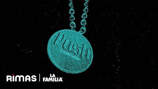 Bryant Myers, Eladio Carrion - Push (Lyric Video) | Millo Gangster Club