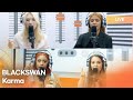 BLACKSWAN (블랙스완) -  Karma | K-Pop Live Session | K-Poppin'