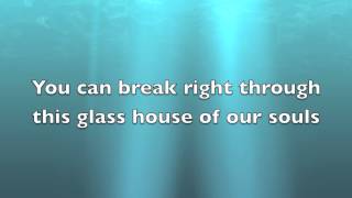 Red- Glass House w/lyrics