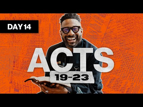 Day 14: Acts 19-23 | Read The Bible In A Year | Bible Study with Commentary by Dr. Manny Arango
